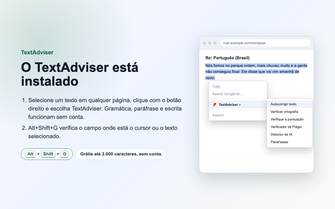 O resultado aparece na extensão, substitua o texto na página em um clique.